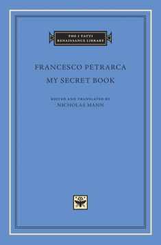 My Secret Book (The I Tatti Renaissance Library)