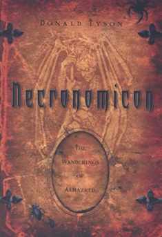 Necronomicon: The Wanderings of Alhazred (Necronomicon Series, 1)