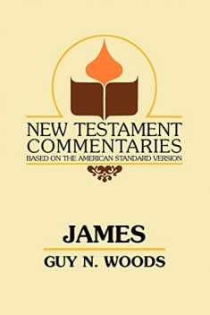 New Testament Commentary on James (New Testament Commentaries (Gospel Advocate))