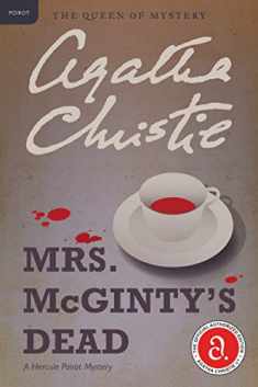 Mrs. McGinty's Dead: A Hercule Poirot Mystery: The Official Authorized Edition (Hercule Poirot Mysteries, 28)