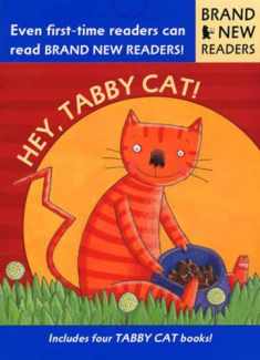 Hey, Tabby Cat!: Brand New Readers