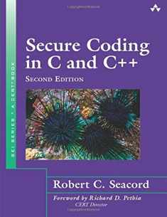 Secure Coding in C and C++ (SEI Series in Software Engineering)