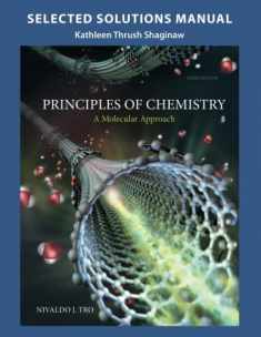 Selected Solution Manual for Principles of Chemistry: A Molecular Approach