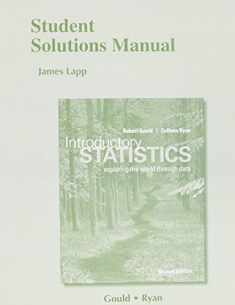 Student Solutions Manual for Introductory Statistics: Exploring the World through Data