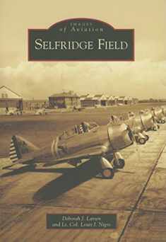 Selfridge Field (MI) (Images of Aviation)