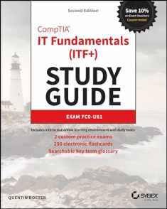 CompTIA IT Fundamentals (ITF+) Study Guide: Exam FC0-U61 (Sybex Study Guide)