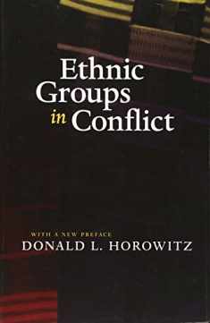 Ethnic Groups in Conflict, Updated Edition With a New Preface