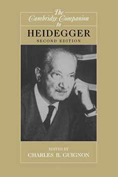 The Cambridge Companion to Heidegger (Cambridge Companions to Philosophy)