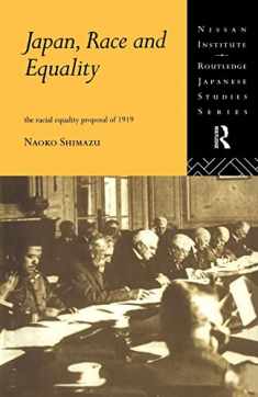 Japan, Race and Equality (Nissan Institute/Routledge Japanese Studies)
