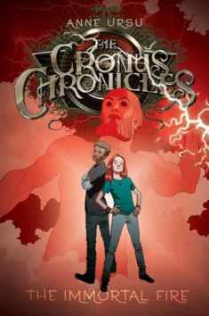 The Immortal Fire (3) (The Cronus Chronicles)