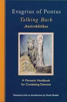 Talking Back: A Monastic Handbook for Combating Demons (Volume 229) (Cistercian Studies Series)
