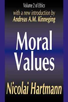 Moral Values (Ethics, Vol. 2)