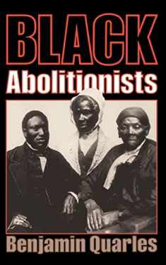 Black Abolitionists (Da Capo Paperback)