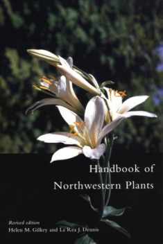 Handbook of Northwestern Plants Revised Edition