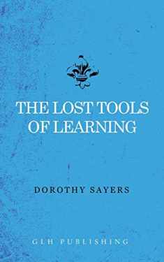 The Lost Tools of Learning