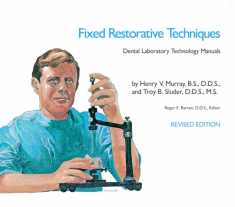 Fixed Restorative Techniques (Dental Laboratory Technology Manuals)