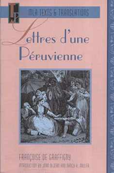 Lettres D'une Peruvienne (MLA Texts & Translations) (French Edition)
