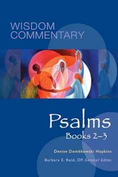 Psalms, Books 2–3 (Volume 21) (Wisdom Commentary Series)