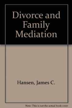 Divorce and family mediation (The Family therapy collections)