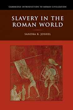 Slavery in the Roman World (Cambridge Introduction to Roman Civilization)