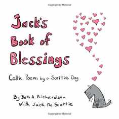 Jack's Book of Blessings: Celtic Poems by a Scottie Dog