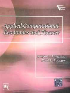 Applied Computational Economics and Finance [Dec 01, 2010] Fackler, Paul L. and Miranda, Mario J.