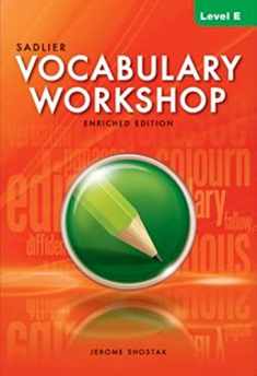 Vocabulary Workshop: Enriched Edition: Student Edition: Level E (Grade 10)