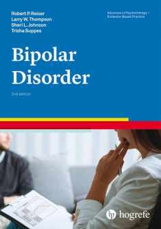 Bipolar Disorder (Advances in Psychotherapy - Evidence-based Practice)