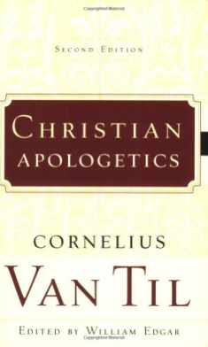 Christian Apologetics 2nd Ed