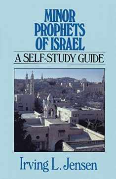 Minor Propets of Israel- Jensen Bible Self Study Guide (Jensen Bible Self-Study Guide Series)