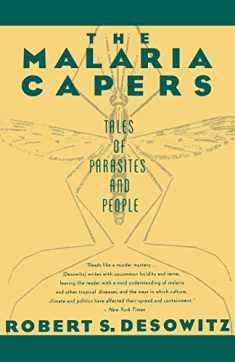The Malaria Capers: Tales of Parasites and People