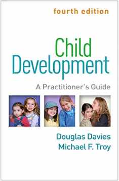 Child Development: A Practitioner's Guide (Clinical Practice with Children, Adolescents, and Families)