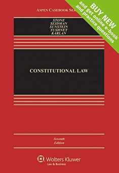 Constitutional Law [Connected Casebook] (Aspen Casebook Series)