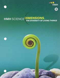 Student Edition Module D Grades 6-8 2018: The Diversity of Living Things (Science Dimensions)