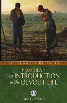 An Introduction to the Devout Life (Tan Classics)