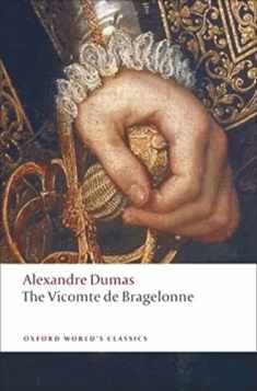 The Vicomte de Bragelonne (Oxford World's Classics)