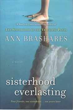 Sisterhood Everlasting (Sisterhood of the Traveling Pants, Book 6)