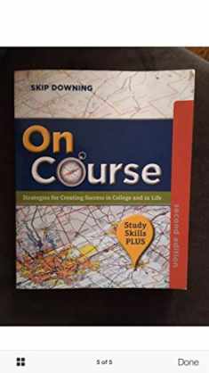 On Course: Strategies for Creating Success in College and in Life, 2nd Edition