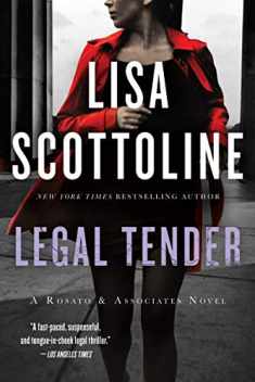 Legal Tender: A Rosato & Associates Novel (Rosato & Associates Series, 2)