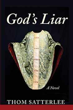 God's Liar: A Novel