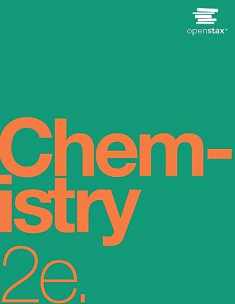 Chemistry 2e by OpenStax (paperback version, B&W), 2 volumes