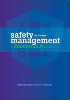Safety Management: A Human Approach