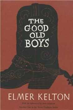 The Good Old Boys (Texas Tradition Series) (Volume 1)