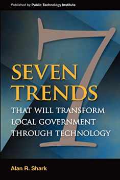 Seven Trends that will Transform Local Government Through Technology