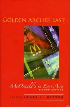 Golden Arches East: McDonald's in East Asia, Second Edition