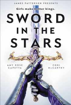 Sword in the Stars: A Once & Future Novel (Once & Future, 2)