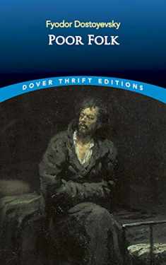 Poor Folk (Dover Thrift Editions: Classic Novels)