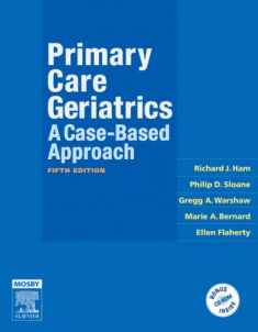 Primary Care Geriatrics: A Case-Based Approach
