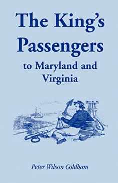 The Kings Passengers to Maryland and Virginia