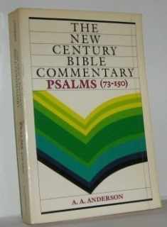 The Book of Psalms:73-150 (The New Century Bible Commentary)